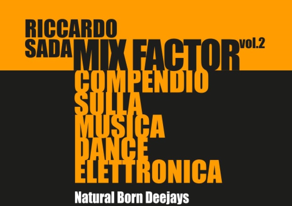 “Mix Factor Vol 2 – Natural Born Deejays”