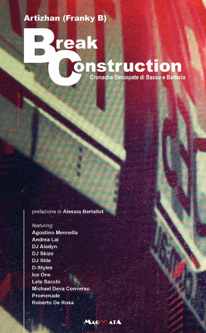 “Break Construction”, un libro, un viaggio